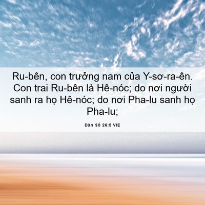 Picture 06 - Dân Số 26:5 VIE - Ru-bên, con trưởng nam của Y-sơ-ra-ên. - Bible Verse Picture