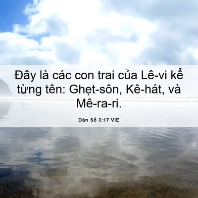 Picture 06 - Dân Số 3:17 VIE - Đây là các con trai của Lê-vi kể từng - Bible Verse Picture
