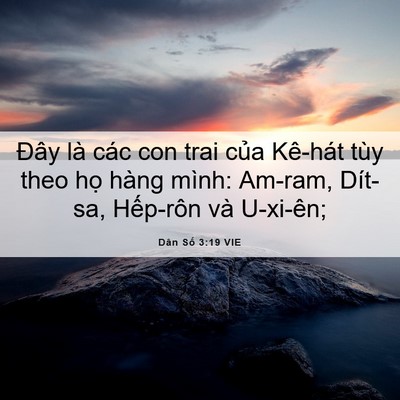 Picture 06 - Dân Số 3:19 VIE - Đây là các con trai của Kê-hát tùy theo - Bible Verse Picture