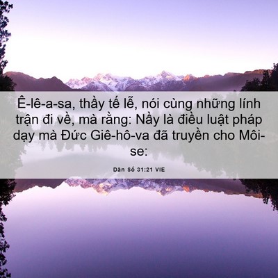 Picture 06 - Dân Số 31:21 VIE - Ê-lê-a-sa, thầy tế lễ, nói cùng những - Bible Verse Picture
