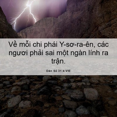 Picture 06 - Dân Số 31:4 VIE - Về mỗi chi phái Y-sơ-ra-ên, các ngươi - Bible Verse Picture