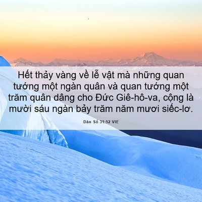 Picture 06 - Dân Số 31:52 VIE - Hết thảy vàng về lễ vật mà những - Bible Verse Picture