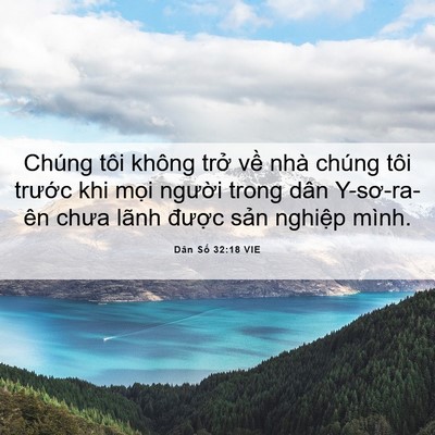 Picture 06 - Dân Số 32:18 VIE - Chúng tôi không trở về nhà chúng tôi - Bible Verse Picture