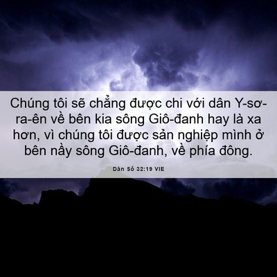 Picture 06 - Dân Số 32:19 VIE - Chúng tôi sẽ chẳng được chi với dân - Bible Verse Picture
