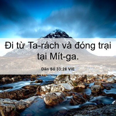 Picture 06 - Dân Số 33:28 VIE - Đi từ Ta-rách và đóng trại tại - Bible Verse Picture