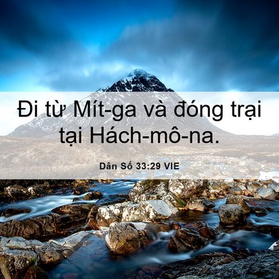 Picture 06 - Dân Số 33:29 VIE - Đi từ Mít-ga và đóng trại tại - Bible Verse Picture