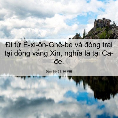 Picture 06 - Dân Số 33:36 VIE - Đi từ Ê-xi-ôn-Ghê-be và đóng trại - Bible Verse Picture