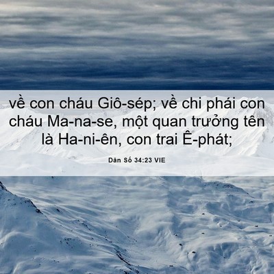 Picture 06 - Dân Số 34:23 VIE - về con cháu Giô-sép; về chi phái con - Bible Verse Picture