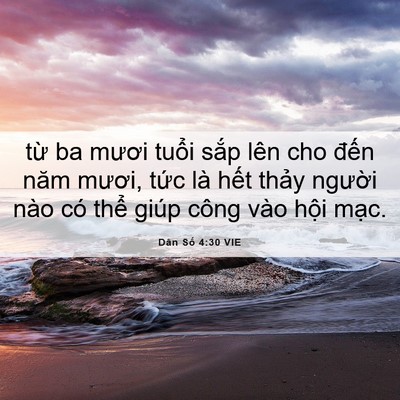 Picture 06 - Dân Số 4:30 VIE - từ ba mươi tuổi sắp lên cho đến năm - Bible Verse Picture