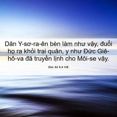 Picture 06 - Dân Số 5:4 VIE - Dân Y-sơ-ra-ên bèn làm như vậy, đuổi - Bible Verse Picture