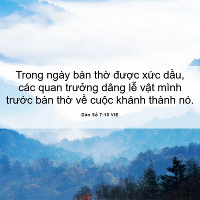 Picture 06 - Dân Số 7:10 VIE - Trong ngày bàn thờ được xức dầu, các - Bible Verse Picture