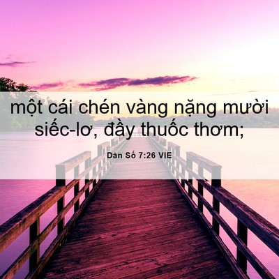 Picture 06 - Dân Số 7:26 VIE - một cái chén vàng nặng mười siếc-lơ, - Bible Verse Picture