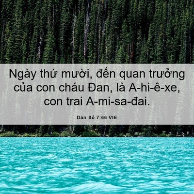 Picture 06 - Dân Số 7:66 VIE - Ngày thứ mười, đến quan trưởng của - Bible Verse Picture