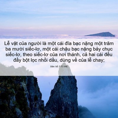 Picture 06 - Dân Số 7:73 VIE - Lễ vật của người là một cái đĩa - Bible Verse Picture
