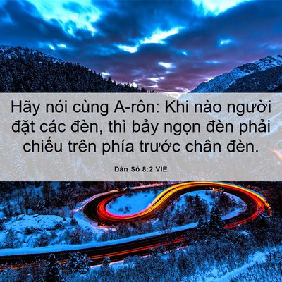 Picture 06 - Dân Số 8:2 VIE - Hãy nói cùng A-rôn: Khi nào người đặt - Bible Verse Picture
