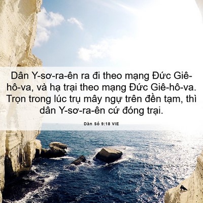 Picture 06 - Dân Số 9:18 VIE - Dân Y-sơ-ra-ên ra đi theo mạng Đức - Bible Verse Picture