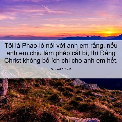 Picture 06 - Ga-la-ti 5:2 VIE - Tôi là Phao-lô nói với anh em rằng, nếu - Bible Verse Picture