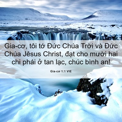 Picture 06 - Gia-cơ 1:1 VIE - Gia-cơ, tôi tớ Đức Chúa Trời và Đức - Bible Verse Picture