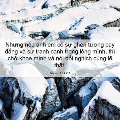 Picture 06 - Gia-cơ 3:14 VIE - Nhưng nếu anh em có sự ghen tương cay - Bible Verse Picture
