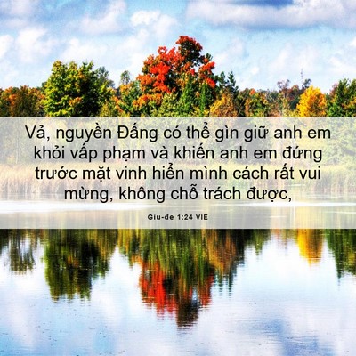Picture 06 - Giu-đe 1:24 VIE - Vả, nguyền Đấng có thể gìn giữ anh - Bible Verse Picture