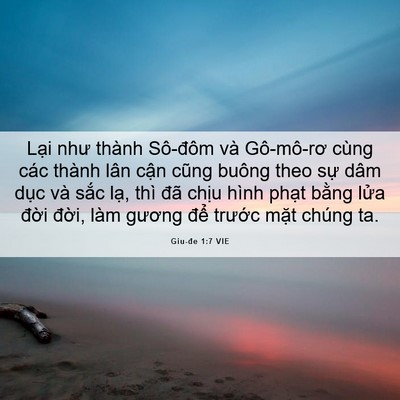 Picture 06 - Giu-đe 1:7 VIE - Lại như thành Sô-đôm và Gô-mô-rơ cùng - Bible Verse Picture