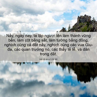 Picture 06 - Giê-rê-mi-a 1:18 VIE - Nầy, ngày nay, ta lập ngươi lên làm - Bible Verse Picture