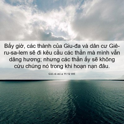 Picture 06 - Giê-rê-mi-a 11:12 VIE - Bấy giờ, các thành của Giu-đa và dân - Bible Verse Picture