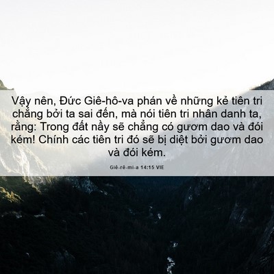 Picture 06 - Giê-rê-mi-a 14:15 VIE - Vậy nên, Đức Giê-hô-va phán về những - Bible Verse Picture