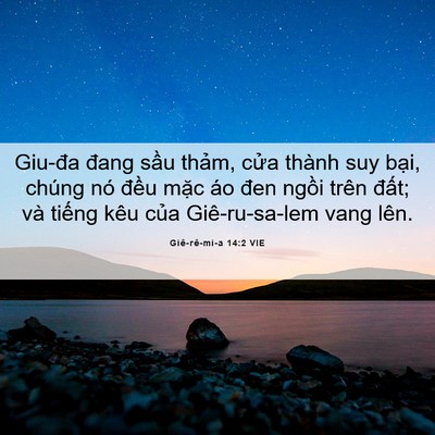 Picture 06 - Giê-rê-mi-a 14:2 VIE - Giu-đa đang sầu thảm, cửa thành suy - Bible Verse Picture
