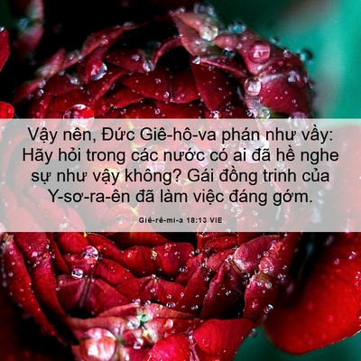 Picture 06 - Giê-rê-mi-a 18:13 VIE - Vậy nên, Đức Giê-hô-va phán như vầy: - Bible Verse Picture