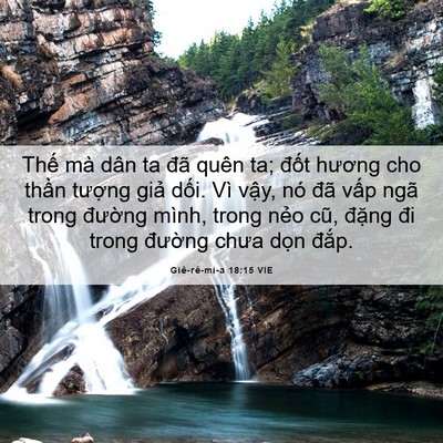 Picture 06 - Giê-rê-mi-a 18:15 VIE - Thế mà dân ta đã quên ta; đốt hương - Bible Verse Picture