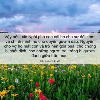 Picture 06 - Giê-rê-mi-a 18:21 VIE - Vậy nên, xin Ngài phó con cái họ cho sự - Bible Verse Picture
