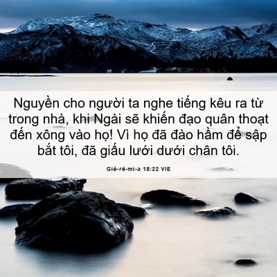 Picture 06 - Giê-rê-mi-a 18:22 VIE - Nguyền cho người ta nghe tiếng kêu ra - Bible Verse Picture