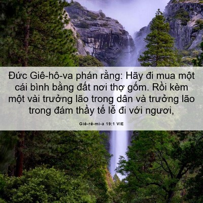 Picture 06 - Giê-rê-mi-a 19:1 VIE - Đức Giê-hô-va phán rằng: Hãy đi mua - Bible Verse Picture