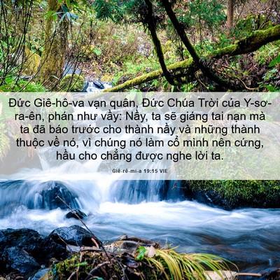 Picture 06 - Giê-rê-mi-a 19:15 VIE - Đức Giê-hô-va vạn quân, Đức Chúa - Bible Verse Picture