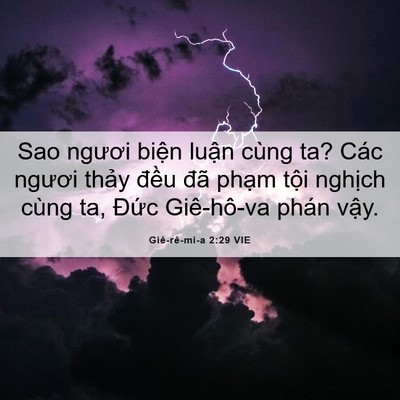 Picture 06 - Giê-rê-mi-a 2:29 VIE - Sao ngươi biện luận cùng ta? Các ngươi - Bible Verse Picture