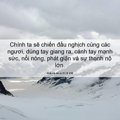 Picture 06 - Giê-rê-mi-a 21:5 VIE - Chính ta sẽ chiến đấu nghịch cùng các - Bible Verse Picture