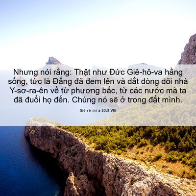 Picture 06 - Giê-rê-mi-a 23:8 VIE - Nhưng nói rằng: Thật như Đức - Bible Verse Picture