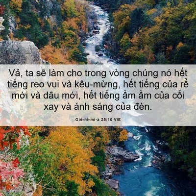 Picture 06 - Giê-rê-mi-a 25:10 VIE - Vả, ta sẽ làm cho trong vòng chúng nó - Bible Verse Picture