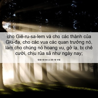 Picture 06 - Giê-rê-mi-a 25:18 VIE - cho Giê-ru-sa-lem và cho các thành của - Bible Verse Picture