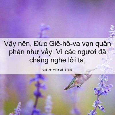 Picture 06 - Giê-rê-mi-a 25:8 VIE - Vậy nên, Đức Giê-hô-va vạn quân phán - Bible Verse Picture