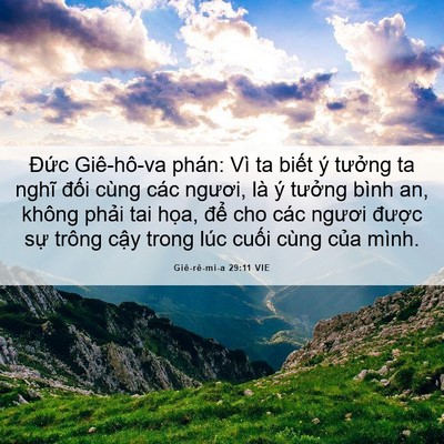 Picture 06 - Giê-rê-mi-a 29:11 VIE - Đức Giê-hô-va phán: Vì ta biết ý - Bible Verse Picture