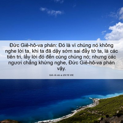 Picture 06 - Giê-rê-mi-a 29:19 VIE - Đức Giê-hô-va phán: Đó là vì chúng nó - Bible Verse Picture