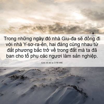 Picture 06 - Giê-rê-mi-a 3:18 VIE - Trong những ngày đó nhà Giu-đa sẽ - Bible Verse Picture