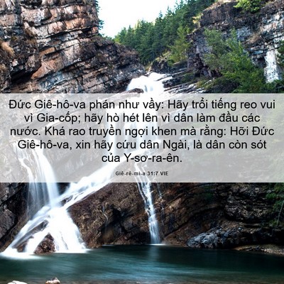 Picture 06 - Giê-rê-mi-a 31:7 VIE - Đức Giê-hô-va phán như vầy: Hãy trổi - Bible Verse Picture
