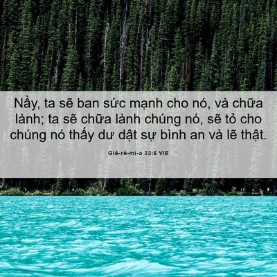 Picture 06 - Giê-rê-mi-a 33:6 VIE - Nầy, ta sẽ ban sức mạnh cho nó, và - Bible Verse Picture