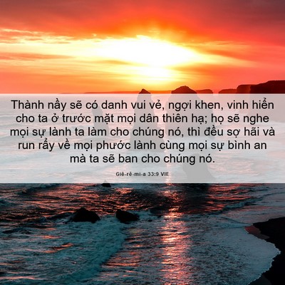 Picture 06 - Giê-rê-mi-a 33:9 VIE - Thành nầy sẽ có danh vui vẻ, ngợi khen, - Bible Verse Picture
