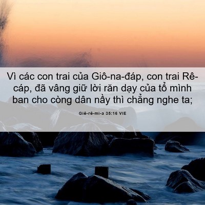 Picture 06 - Giê-rê-mi-a 35:16 VIE - Vì các con trai của Giô-na-đáp, con trai - Bible Verse Picture