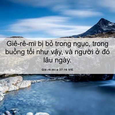 Picture 06 - Giê-rê-mi-a 37:16 VIE - Giê-rê-mi bị bỏ trong ngục, trong buồng - Bible Verse Picture