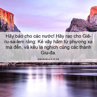 Picture 06 - Giê-rê-mi-a 4:16 VIE - Hãy báo cho các nước! Hãy rao cho - Bible Verse Picture